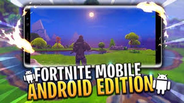 Fortnite Mobile Android Edition